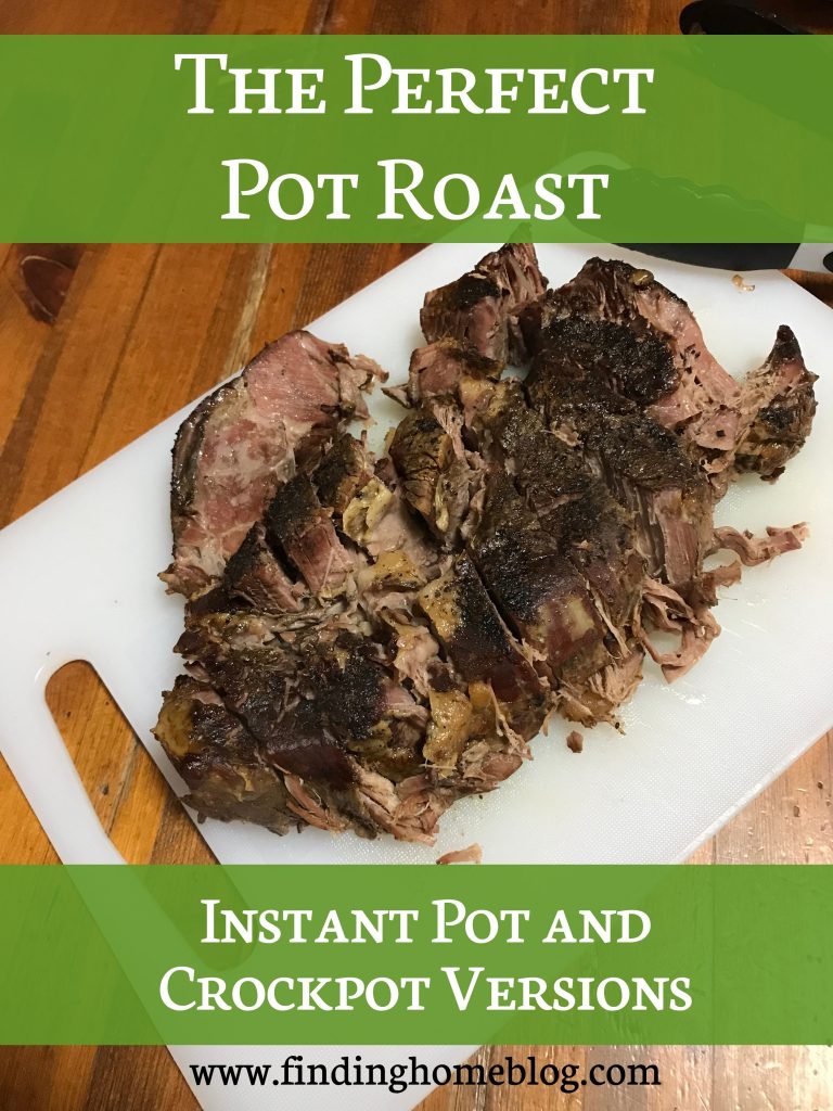 The Perfect Pot Roast | Finding Home Blog