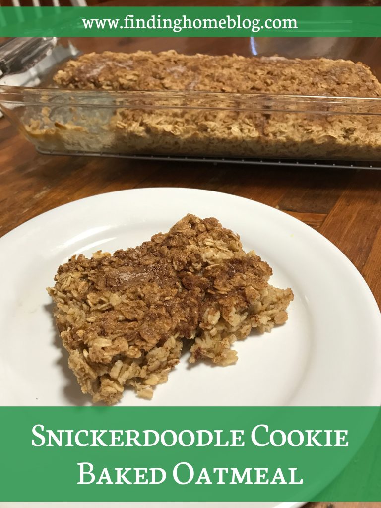 Snickerdoodle Cookie Baked Oatmeal | Finding Home Blog