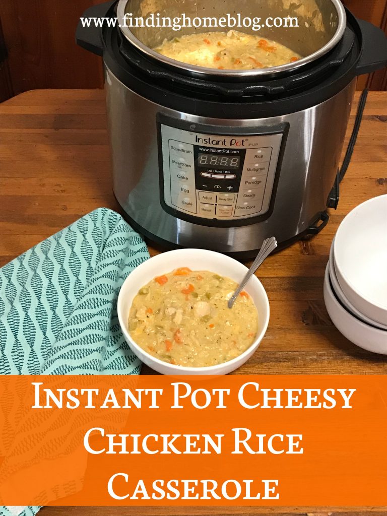 Instant Pot Cheesy Chicken Rice Casserole | Finding Home Blog
