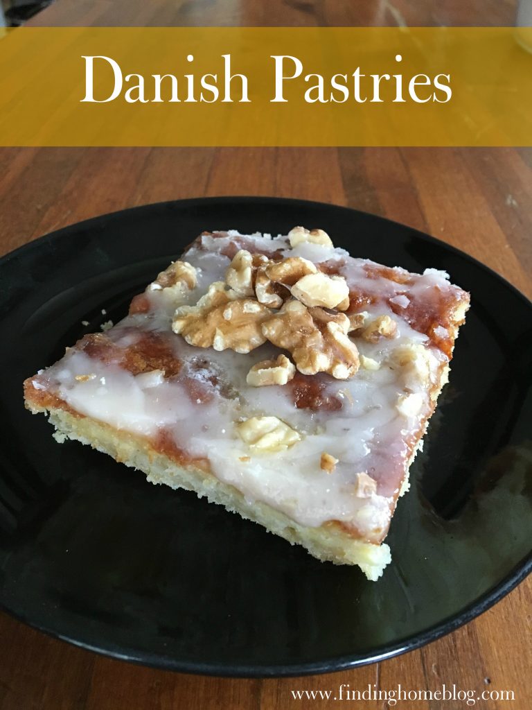 Danish Pastries | Finding Home Blog