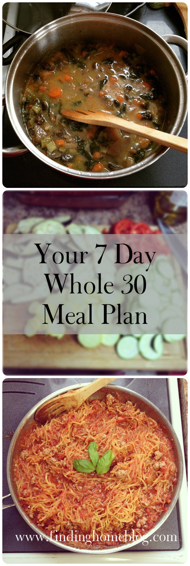 Whole 30 Meal Plan #1 | Finding Home Blog