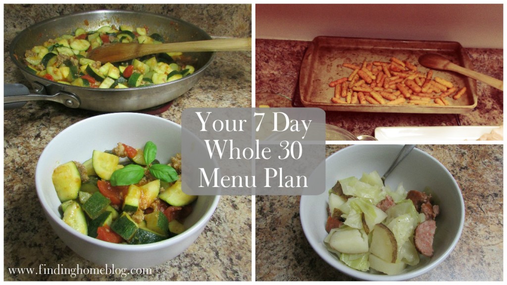 Whole 30 Menu Plan #2 | Finding Home Blog