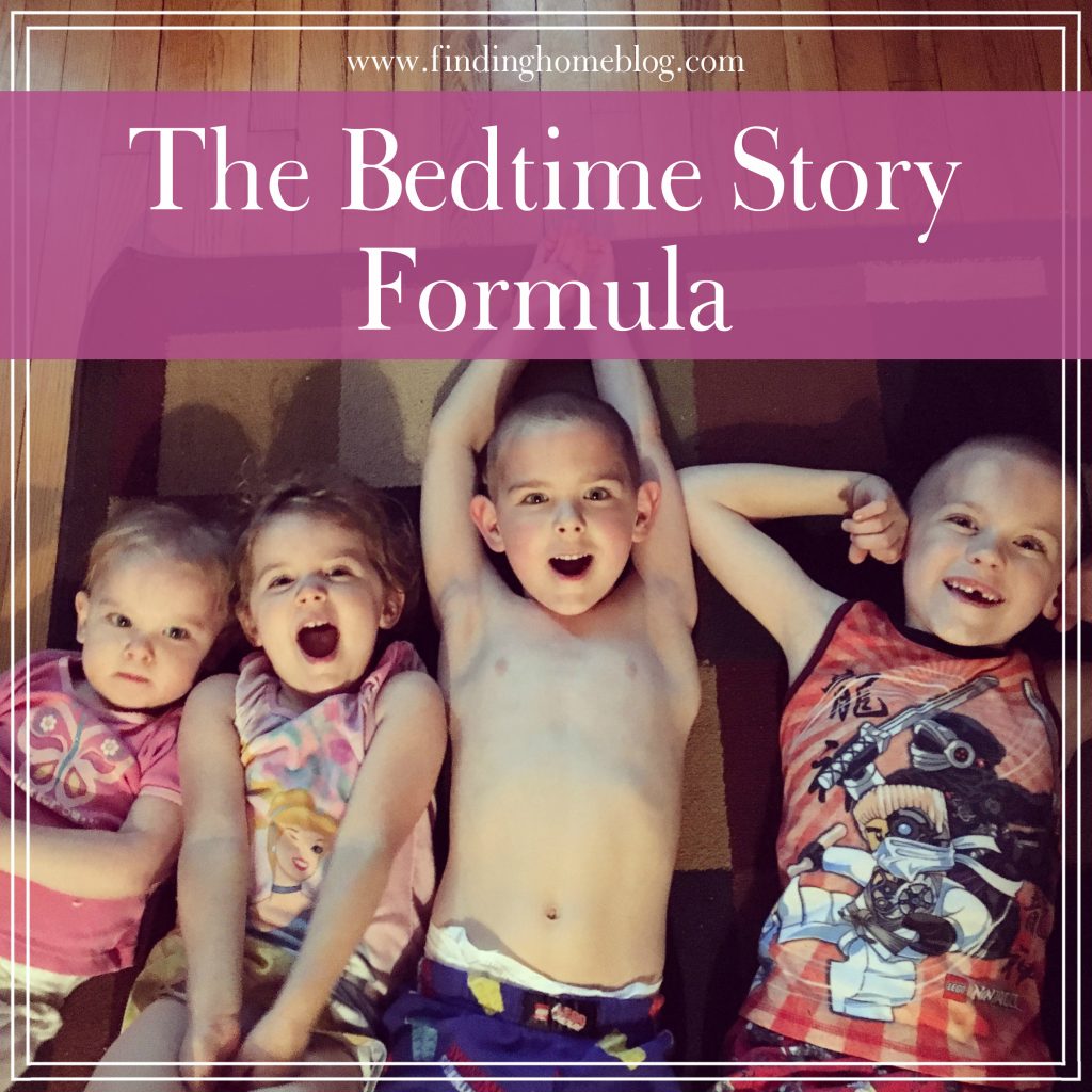 The Bedtime Story Formula | Finding Home Blog