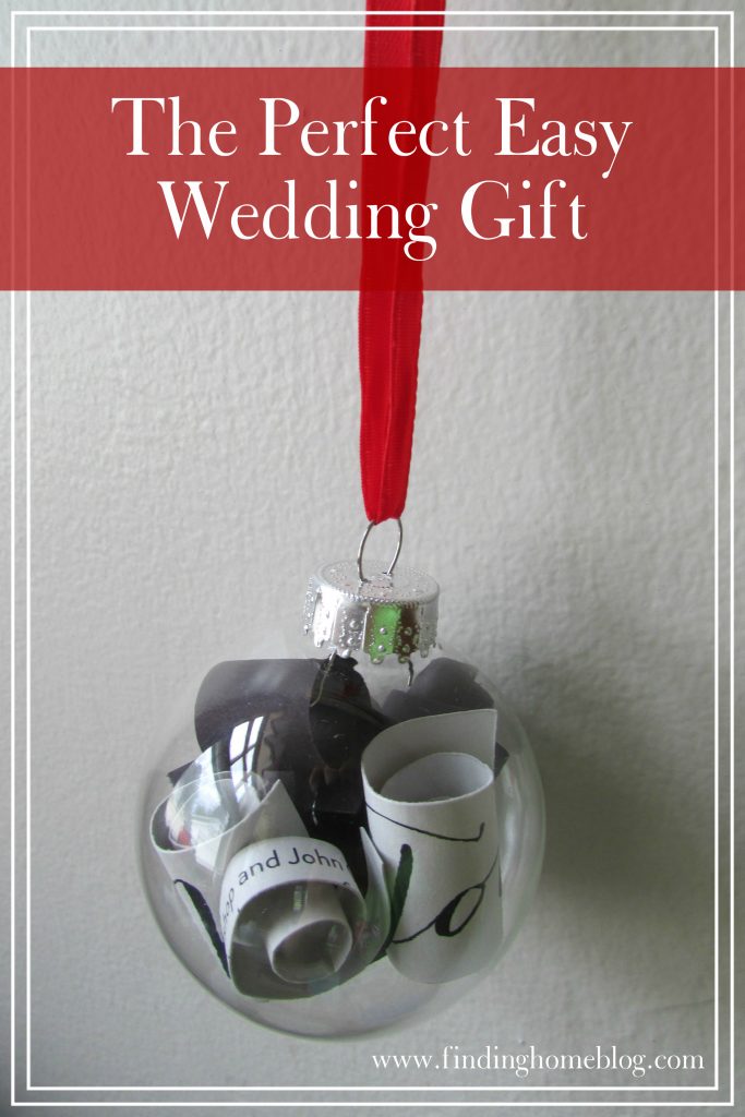 Wedding Gift Ornament | Finding Home Blog