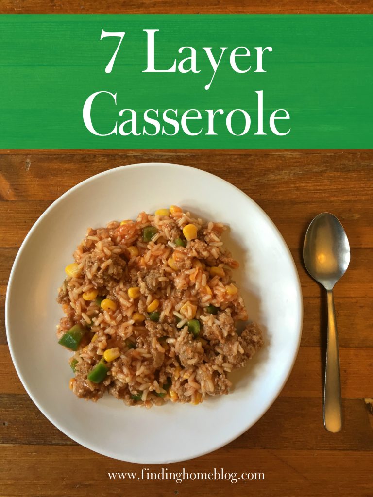 7 Layer Casserole | Finding Home Blog
