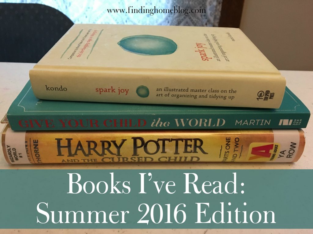 Books I've Read Summer 2016 | Finding Home Blog