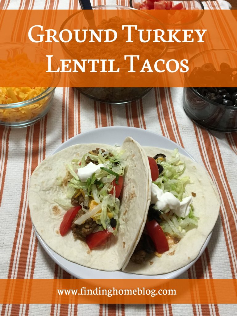 Ground Turkey Lentil Tacos | Finding Home Blog