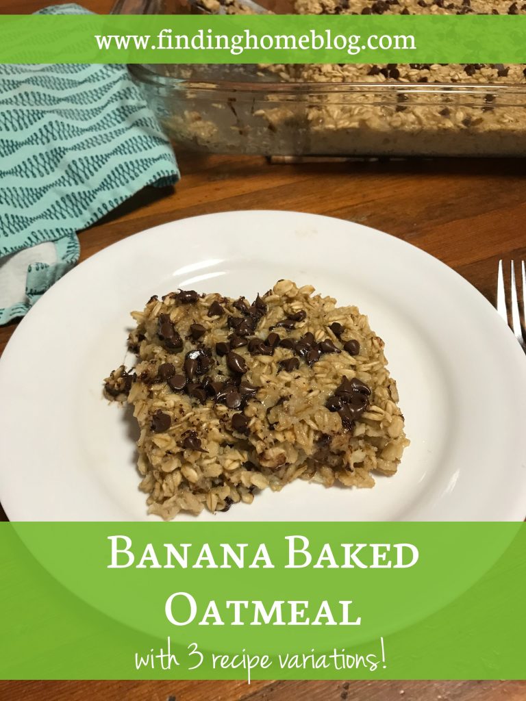 Banana Baked Oatmeal | Finding Home Blog
